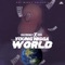 Young Nigga World (feat. 2gs) - DaeMoney lyrics