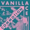 Commotion - Vanilla Ace lyrics
