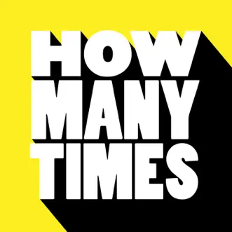 How Many Times - Single by Pirupa & Malandra Jr album reviews, ratings, credits