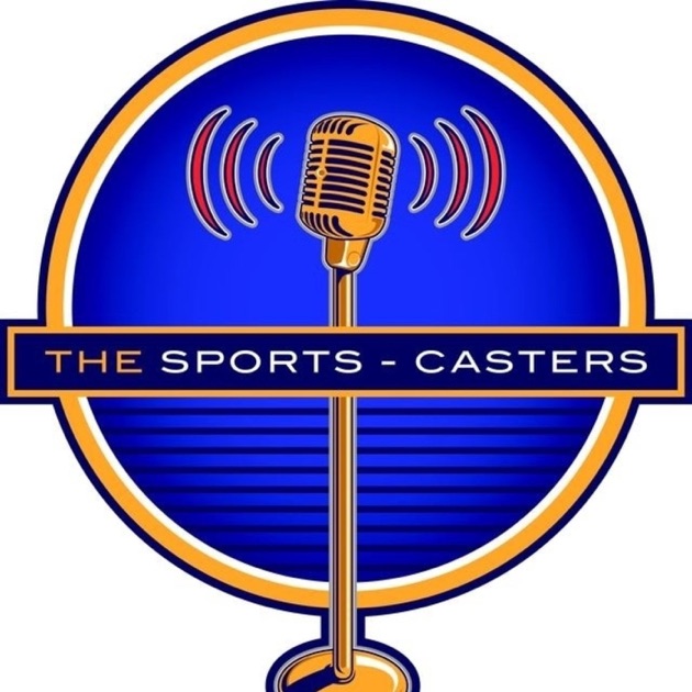 The SportsCasters by Steve on Apple Podcasts
