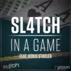 Stream & download In a Game (feat. Doris Stadler) - Single