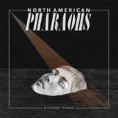 North American Pharaohs - Rest Assured