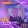 Stream & download A State of Trance, Episode 873 (+Xxl Guest Mix: Estiva)