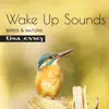 Wake up Sounds (Birds & Nature) album lyrics, reviews, download