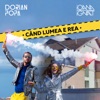 Cand Lumea E Rea (feat. Ioana Ignat) - Single, 2018