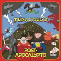 Tenacious D - Post-Apocalypto artwork