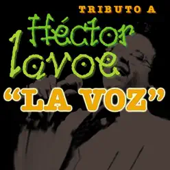 Tributo a Hector Lavoe ”La Voz”” - Los Titanes Tributo a Hector Lavoe ”La Voz”” - Los Titanes