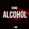 Alcohol - BSNO lyrics