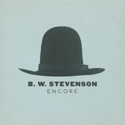 Encore - B.W. Stevenson