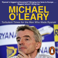 Matt Cooper - Michael O'Leary: Turbulent Times for the Man Who Made Ryanair (Unabridged) artwork