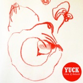 Yuck - Out of Time