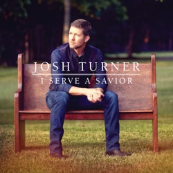 Josh Turner - I Saw the Light (feat. Sonya Isaacs)