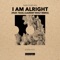 I Am Alright (feat. Tava) [Laurent Wolf Remix] artwork