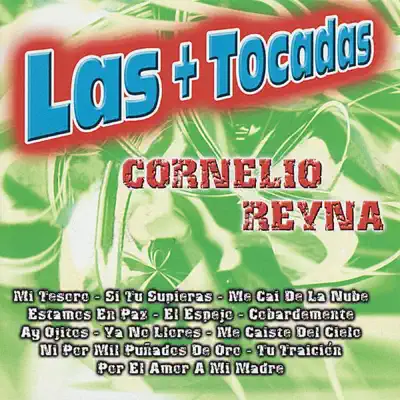 Las + Tocadas - Cornelio Reyna