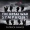 The Great War Symphony, 2. March: Chorus 'Quit Ye Like Men' artwork