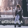 Snjeguljica - Single