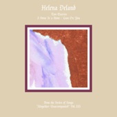 Helena Deland - A Stone Is a Stone