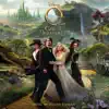 Oz the Great and Powerful (Original Motion Picture Soundtrack) album lyrics, reviews, download