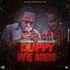 Duppy We Mek - Single