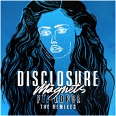 Magnets (feat. Lorde) [The Remixes] - EP artwork