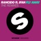 Fly Away (feat. IFan) [Leroy Styles Remix] - Rancido lyrics