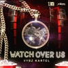 Watch over Us - Single