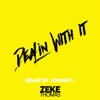 Dealin' with It (Johnny I. Remix) - Single