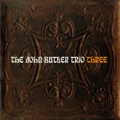 Three - John Butler Trio