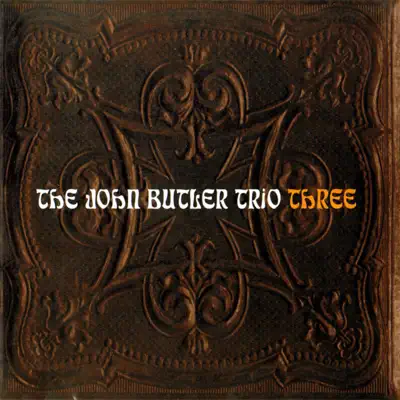 Three - John Butler Trio