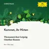 Kommet, ihr Hirten - Single album lyrics, reviews, download