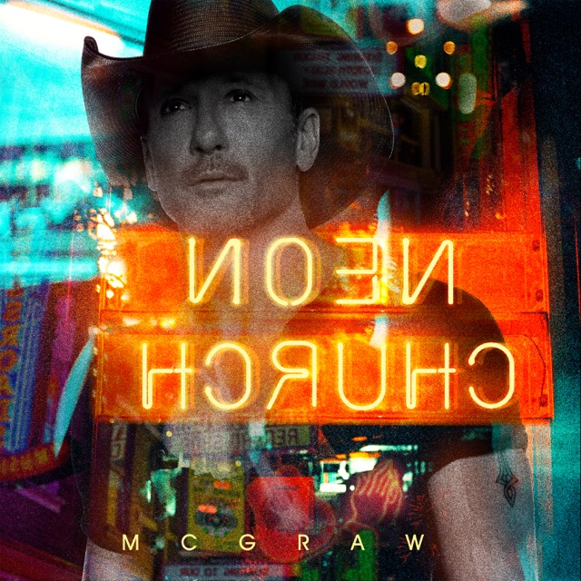 Tim McGraw & Faith Hill Neon Church - Single Album Cover