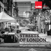 Streets of London (feat. The Crisis Choir & guest vocalist Annie Lennox) - Ralph McTell