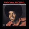 Forever, Michael