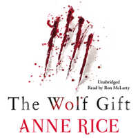 Anne Rice - The Wolf Gift artwork