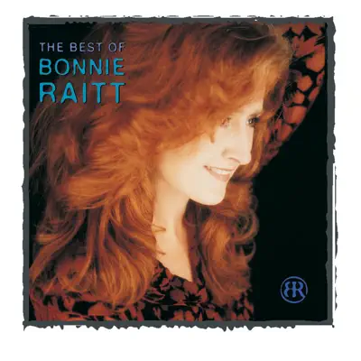 The Best of Bonnie Raitt On Capitol 1989-2003 - Bonnie Raitt