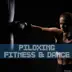 Piloxing Fitness & Dance album cover