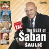 The Best Of Šaban Šaulić