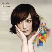 Sarah Blasko - All I Want