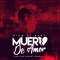 Muero de Amor - Nico El Baby lyrics