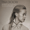 Where Do You Go to Disappear? - Tina Dico