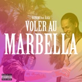 Voler Au Marbella (feat. Kaka) artwork
