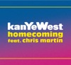 Kanye West - Homecoming (feat. Chris Martin)