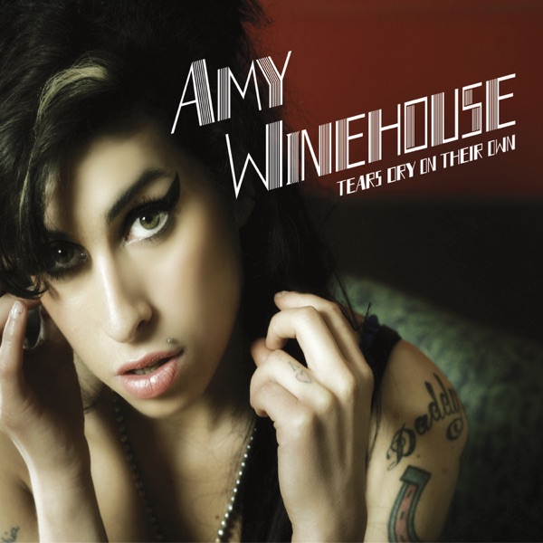 Tears Dry On Their Own (Remixes & B Sides) - EP - Amy Winehouse