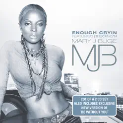 Enough Cryin' - Single - Mary J. Blige