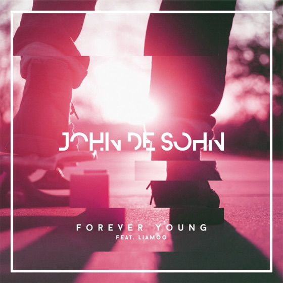 Cover artwork for Forever Young (feat. Liamoo)