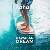 Hawaiian Dream album lyrics, reviews, download