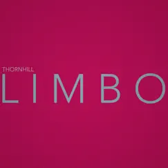 Limbo - Single by Thornhill album reviews, ratings, credits