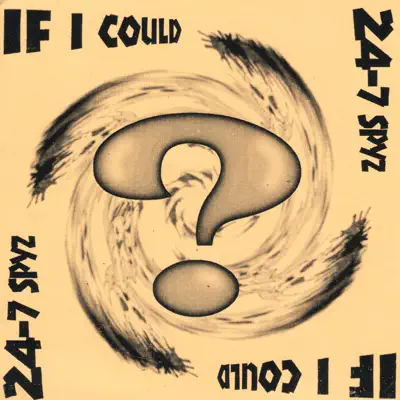 If I Could - EP - 24-7 Spyz If I Could - EP - 24-7 Spyz