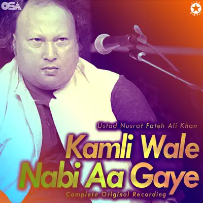 Kamli Wale Nabi Aa Gaye - EP - Nusrat Fateh Ali Khan