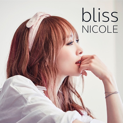 NICOLE – Bliss